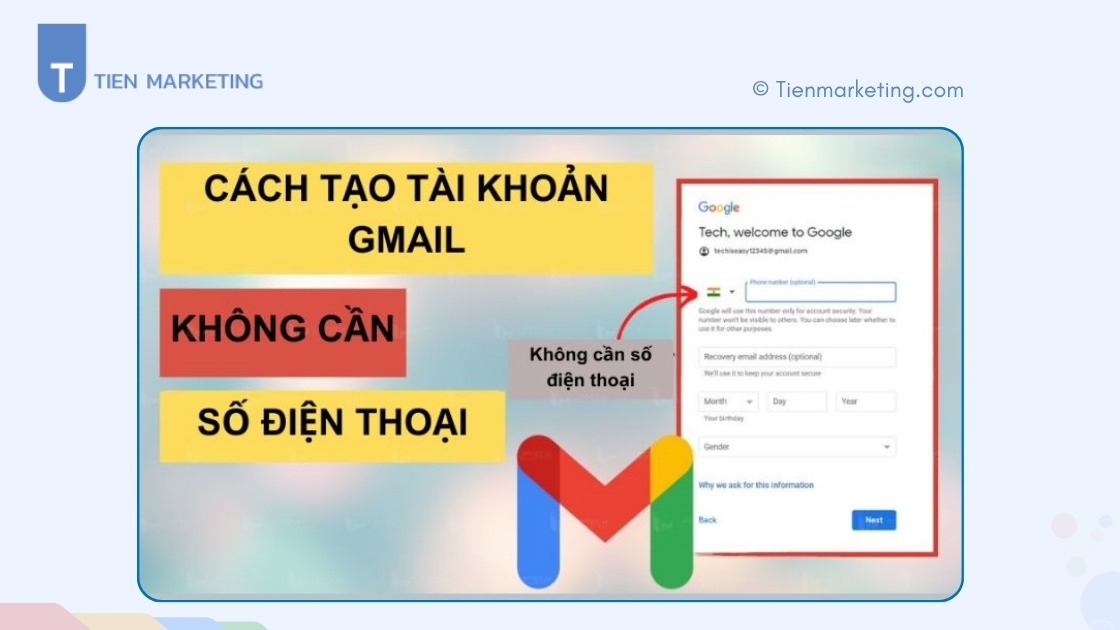 Cách tạo Gmail không cần số điện thoại nhanh chóng, đơn giản 2025