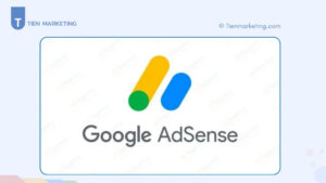 Google AdSense Là Gì? Cách Kiếm Tiền Online Từ Google AdSense