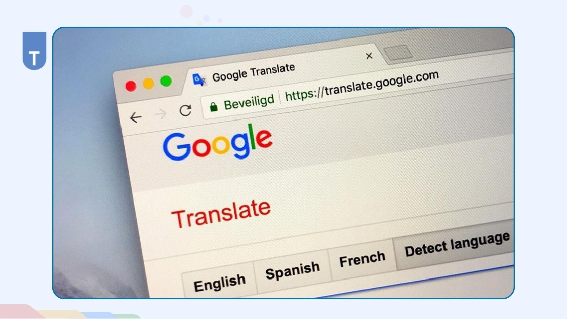 Lợi ích khi sử dụng Google Dịch