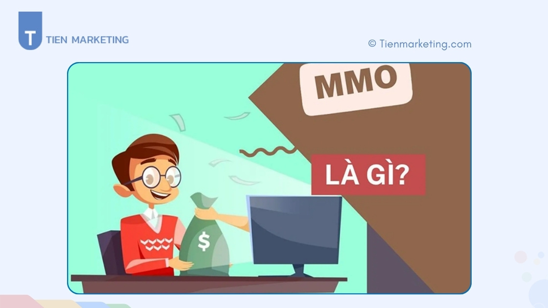 MMO là công việc gì?