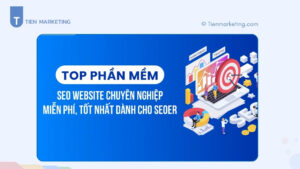 Top phần mềm seo miễn phí hiệu quả nhất cho seoer